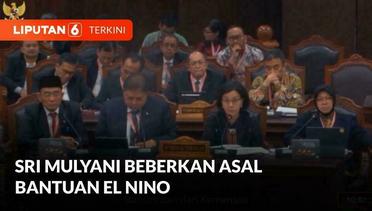 Sri Mulyani Sebut Bantuan El Nino Diputuskan saat Rapat Bersama Presiden Jokowi | Liputan 6
