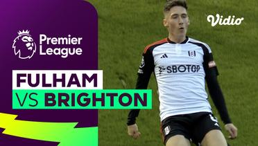 Fulham vs Brighton - Mini Match | Premier League 23/24