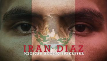 Perwakilan Petinju Meksiko : Iran Diaz - Kingdom of Heroes - ONE Championship