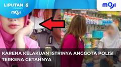 Istri Polisi Berulah Suami Kena Getahnya. - Liputan 6 Pagi | Moji