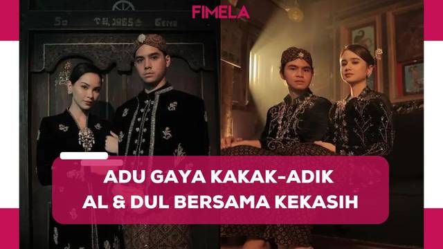 Adu Gaya Kakak Adik Al Ghazali-Dul Jaelani Lakoni Pemotretan Bareng Kekasih, Bak Prewedding