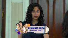 Keajaiban Cinta: Frontal Banget! Tiana Bertanya Apakah Audy Menyukai Darwin | 23 Juni 2021