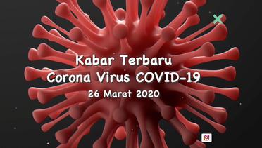 Kabar Terbaru Virus Corona Covid-19 -26 Maret 2020 #smartizen