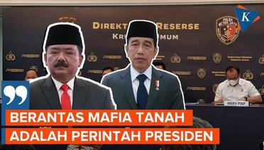 Menteri ATR Minta Pegawai BPN Tak Main-main Berantas Mafia Tanah