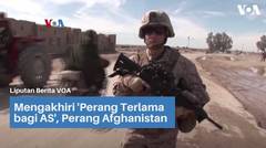 Mengakhiri 'Perang Terlama bagi AS', Perang Afghanistan