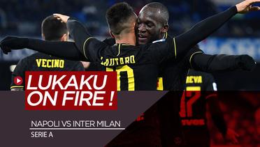 Highlights Serie A, Dua Gol Hebat Romelu Lukaku Bawa Inter Milan Menang atas Napoli