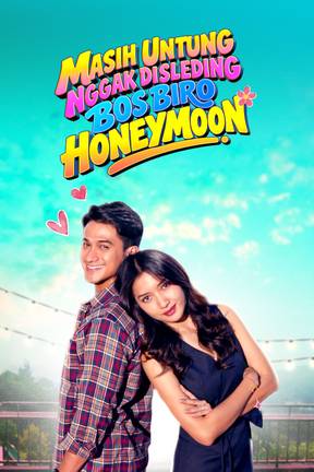 Masih Untung Nggak Disleding Bos Biro Honeymoon
