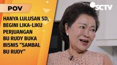 Wah! Ternyata Awal Mula Bisnis Sambal Bu Rudy Tercipta karena Pak Rudy Suka Mancing! | POV