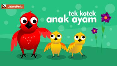 Anak Ayam (Tek Kotek) - Lagu Anak Indonesia Populer