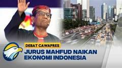 Mahfud Sampaikan Visi-Misi Naikan Ekonomi Indonesia