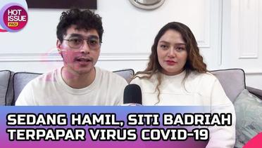 Sedang Hamil Besar!! Siti Badriah Terserang Covid-19 Varian Omicron | Hot Issue