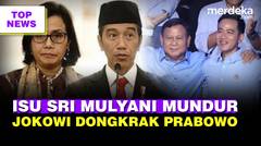 Isu Sri Mulyani Mundur Sebagai Menkeu | Efek Jokowi Dongkrak Suara Prabowo Gibran