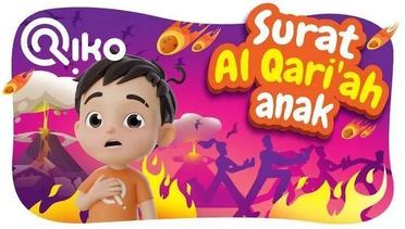 Murotal Anak Surat Al Qari'ah - Riko The Series (Qur'an Recitation for Kids)