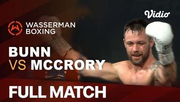Full Match | Boxing: IBO World Light Heavyweight Championship| Leon Bunn vs Padraig McCrory | Wasserman Boxing