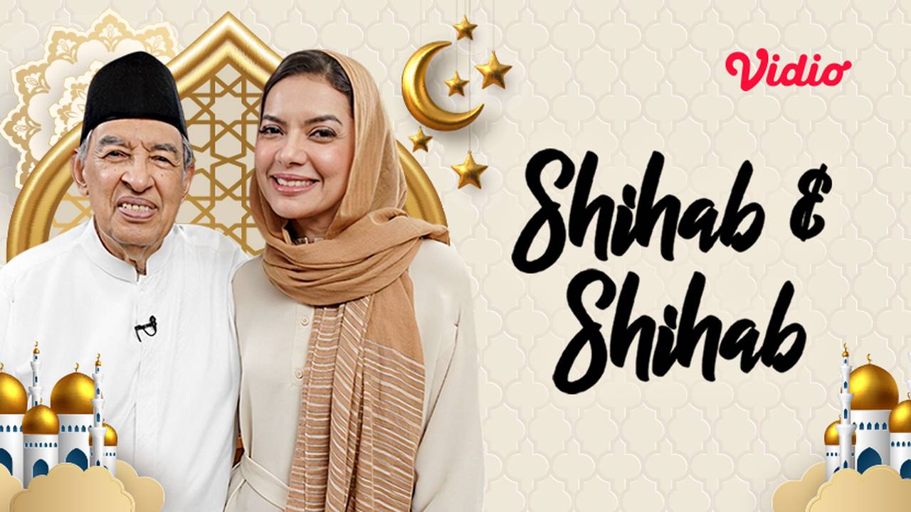 Streaming Shihab & Shihab Vidio