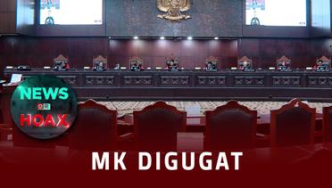 MK Digugat | NEWS OR HOAX