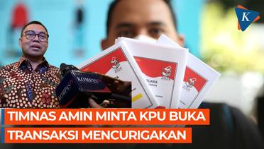 Timnas Anies-Muhaimin Dorong KPU Buka Transaksi Mencurigakan Ratusan Miliar ke Rekening Bendahara