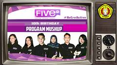 FiveTV UPN Veteran Jakarta #10thAnniversary