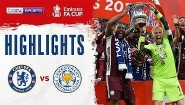 Match Highlight | Leicester City 1 vs 0 Chelsea| FA Cup 2021