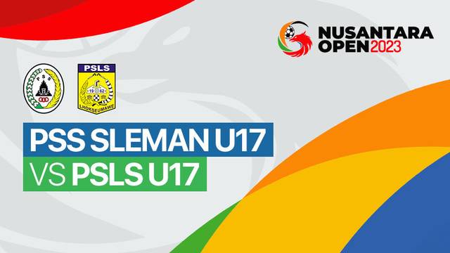 PSS Sleman U17 vs PSLS U17 - Full Match | Nusantara Open 2023
