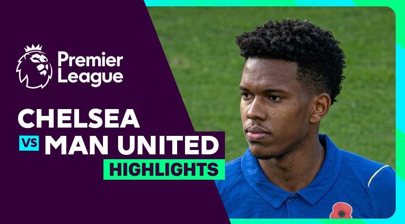 Chelsea vs Man United