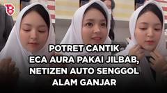 Eca Aura nyobain pakai jilbab, netizen sebut simulasi buat jadi istri Alam Ganjar