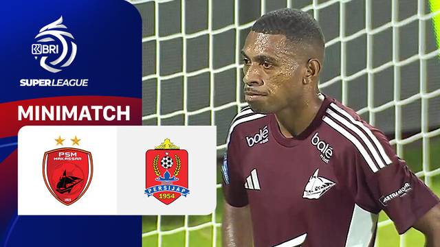 PSM Makassar vs PERSIJAP Jepara - Mini Match | BRI Super League 2025/26