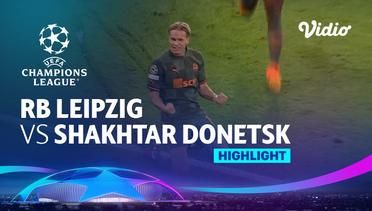 Highlights - RB Leipzig vs Shakhtar Donetsk | UEFA Champions League 2022/23