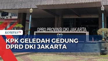 Dugaan Ada Korupsi Tanah di Pulo Gebang, Gedung DPRP DKI Digeledah KPK
