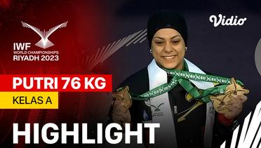 Highlights | Putri 76 kg - Kelas A | IWF World Championships 2023