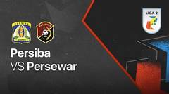 Full Match - Persiba vs Persewar | Liga 2 2021/2022