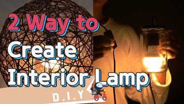 [Lifehacks] 3 useful lamp DIY