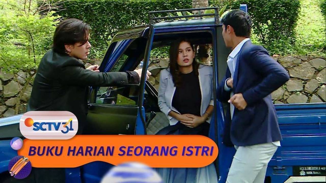 Buku Harian Seorang Istri Extras Nana Diculik Fajar Dewa Panik Buku Harian Seorang Istri 