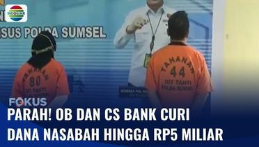 Karyawan Bank Diringkus Polisi Usai Curi Dana Nasabah Rp5 Miliar | Fokus