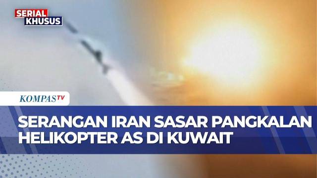 Rencana Serangan Besar AS ke Iran, Dibalas Serangan ke Israel dan Basis AS di Kuwait