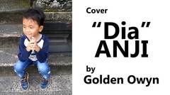 Cover Lagu "DIA" ANJI - by Golden Owyn #viewforlike #viewforfollow