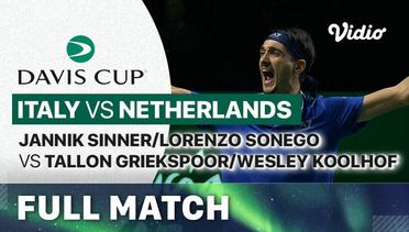 Italy (Jannik Sinner/Lorenzo Sonego) vs Netherlands (Tallon Griekspoor/Wesley Koolhof) - Full Match | Davis Cup 2023