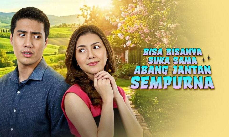 Bisa Bisanya Suka Sama Abang Jantan Sempurna