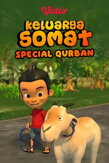 Keluarga Somat: Spesial Qurban