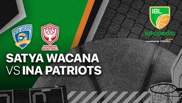 Full Match | Satya Wacana Salatiga vs INA Patriots | IBL Tokopedia 2022