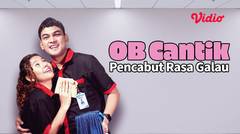 FTV OB Cantik Pencabut Rasa Galau