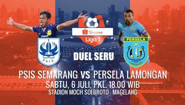SAKSIKAN LAGA SERU Shopee Liga 1 PSIS Semarang vs Persela Lamongan Hanya di Indosiar!