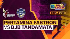 Full Match | Final Four Putri: Jakarta Pertamina Fastron vs Bandung BJB Tandamata | PLN Mobile Proliga Putri 2023