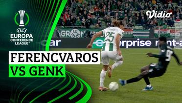Ferencvaros vs Genk - Mini Match | UEFA Europa Conference League 2023/24