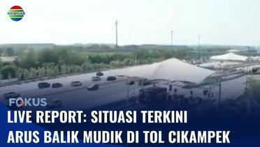 Live Report: Pantauan Terkini Arus Balik Mudik di Tol Cikampek | Fokus