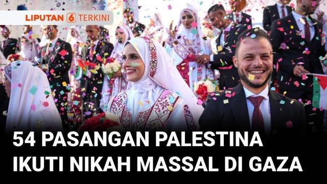 54 Pasangan Palestina Ikuti Pernikahan Massal di Gaza | Liputan 6