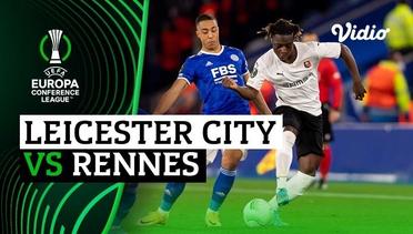 Mini Match - Leicester City vs Rennes | UEFA Europa Conference League 2021/2022
