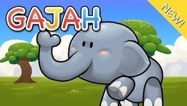 Lagu Anak Indonesia - Gajah
