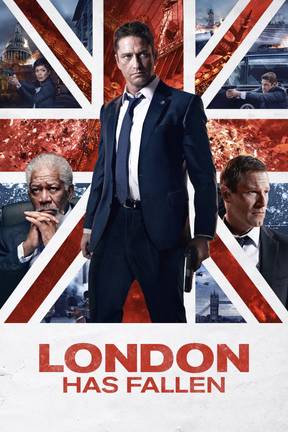 London Has Fallen