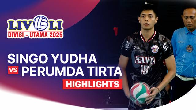 Putra: Singo Yudha Kutai Barat vs Perumda Tirta Bhagasasi Bekasi - Highlight | Livoli Divisi Utama 2025